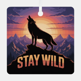 Blijf Wild Metalen Ornament