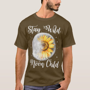 Blijf Wild Moon Child Hippie Sunflower T-shirt