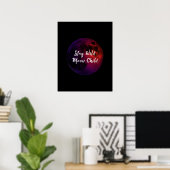 Blijf Wild Moon Kind Poster (Thuiskantoor)
