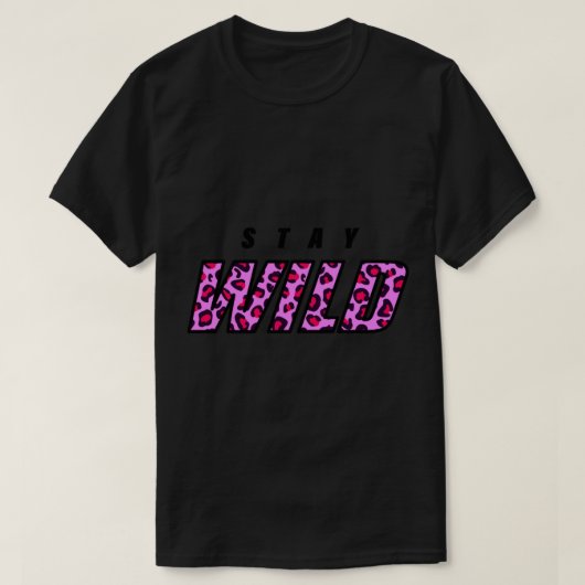 Blijf Wild New Merch T-shirt (Design voorkant)