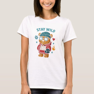 Blijf wilde teddybeer t-shirt