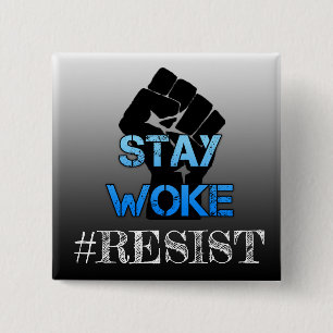 Blijf Woke Fist Textology Slang Button