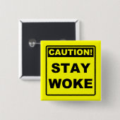 Blijf Woke Meme Button Badge Pin (Voorkant /achterkant)