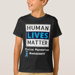 Blijf zelfmoordpreventie bewust van mensenlevens t-shirt