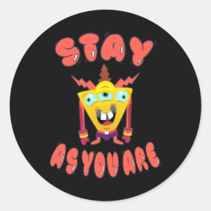 Blijf zoals je bent ronde sticker