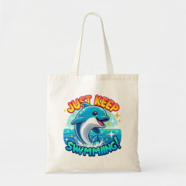 Blijf zwemmen Dolfijn Tote Bag