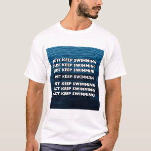 Blijf zwemmen t-shirt