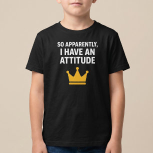 Blijkbaar Heb Ik Een Houding T-Shirt