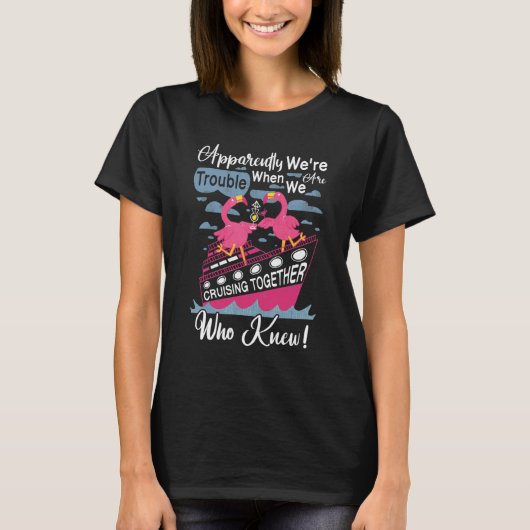 Blijkbaar hebben we problemen als we samen auto ri t-shirt (Voorkant)