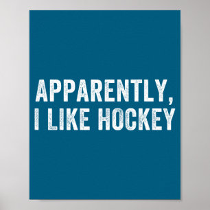 Blijkbaar Hou Ik Van Hockey, Grappig Hockeyseizoen Poster