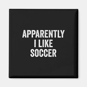 Blijkbaar hou ik van voetbal _4 magneet