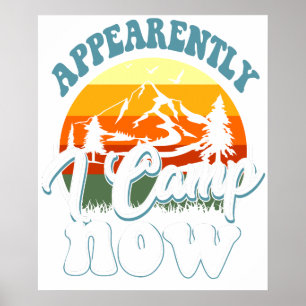 blijkbaar kamp ik nu poster