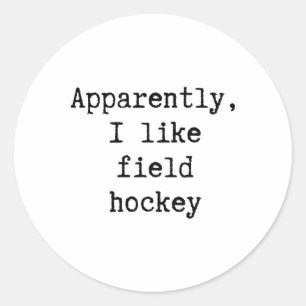 Blijkbaar vind ik hockey leuk Grappige moeder vade Ronde Sticker