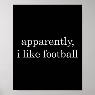 Blijkbaar vind ik voetbal grappig poster