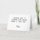 Blijkt dat ik je meer leuk vond dan ik liet gaan kaart (Voorkant)