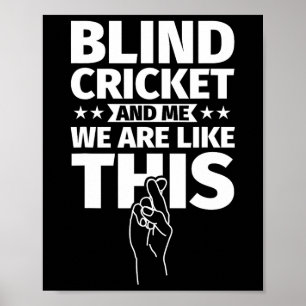 Blind Cricket bij mij Poster