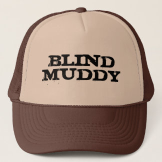 BLIND MUDDY TRUCKER PET