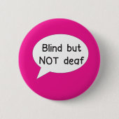 Blind non sourd badge pour pin malvoyant (Devant)