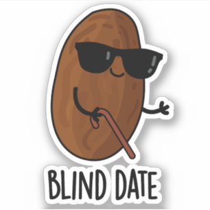 Blinde datum Funny Fruit Pun Sticker