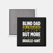Blindheid voor blinde mensen braille magneet (Voorkant / Achterkant)