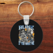 Blink If You Want Me Funny Alpha Wolf Bootleg Meme Sleutelhanger (Voorkant)