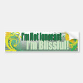 Blissful Ignorance Bumpersticker (Voorkant)