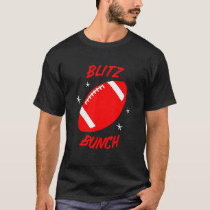 Blitz Bunch Football Player Defence Lineman Line T-shirt