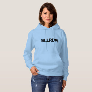 BLLRDR Sweater Hoodie
