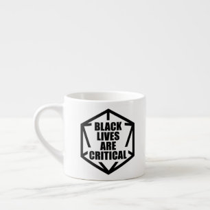 BLM Black Lives Are Critical (B&W) Espresso Kop
