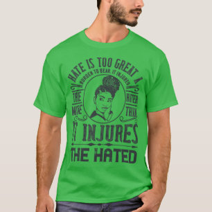 BLM Haat is een te zware last om te dragen T-shirt
