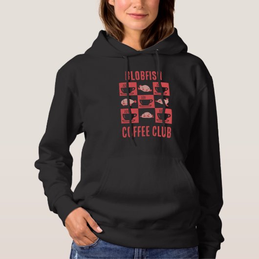 BLOBFISH COFFEE CLUB Fun Custom Text Hoodie (Voorkant)