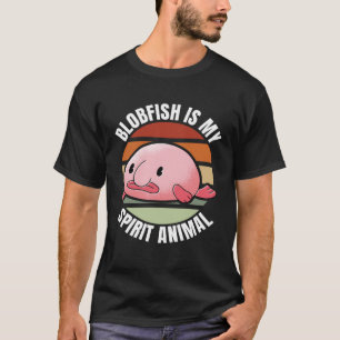 Blobfish is mijn Spirit Animal Aquatic Animal Zee T-shirt