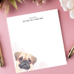 Bloc-note Amoureux des chiens Carlin Cute Fawn Personnalisé<br><div class="desc">Montrez votre amour pour les carlins avec cet adorable bloc-notes personnalisé ! Une charmante illustration d'un carlin de faon surplombe l'angle inférieur gauche, dressé contre un arrière - plan blanc épuré et minimaliste. Cette conception offre de l'espace pour ajouter votre propre texte personnalisé, ce qui en fait un élément unique...</div>