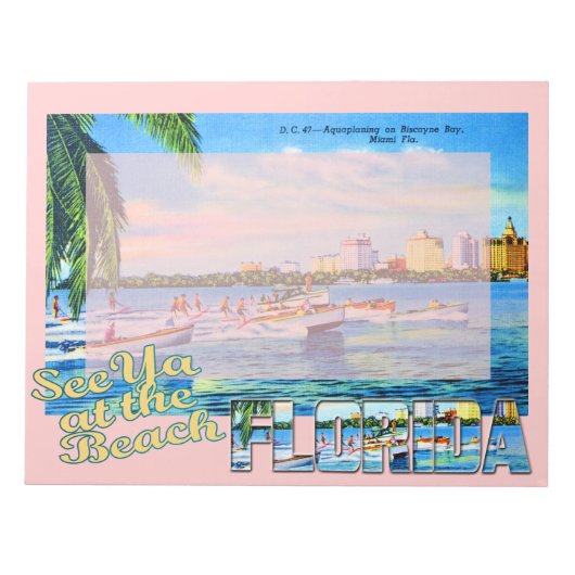 Bloc-note Aquaplaning à Biscayne Bay - Voir Ya à la plage (Devant)