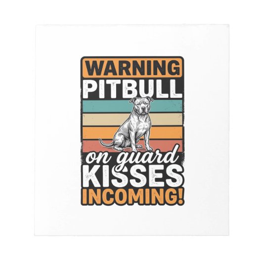 Bloc-note Avertissement Pitbull Bisous à venir Design de chi (Devant)
