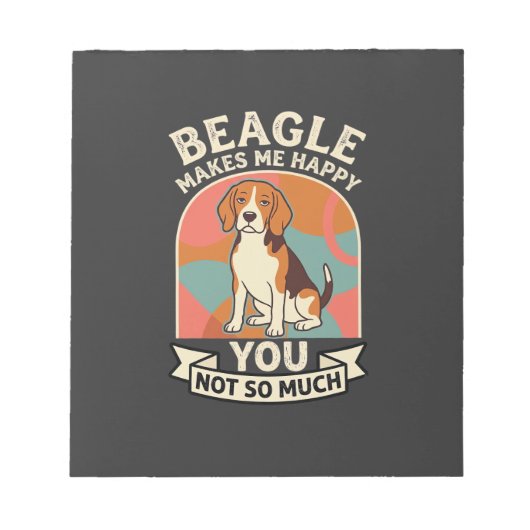 Bloc-note Beagle Me Rend Heureux Vous Pas Tellement Chien (Devant)