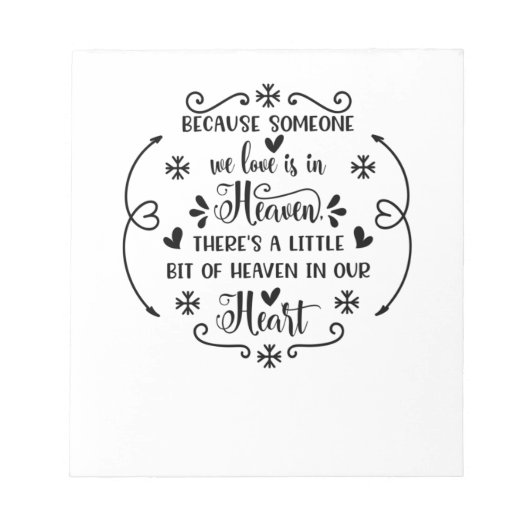 Bloc-note Because someone we love is in heaven, there's a li (Devant)