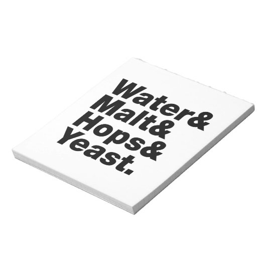 Bloc-note Bière = Eau & Malt & Hops & Yeast. (Tourné)