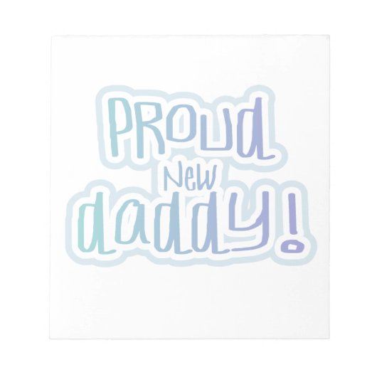 Bloc-note Bleu Texte Fier Nouveau Daddy Cadeaux (Devant)