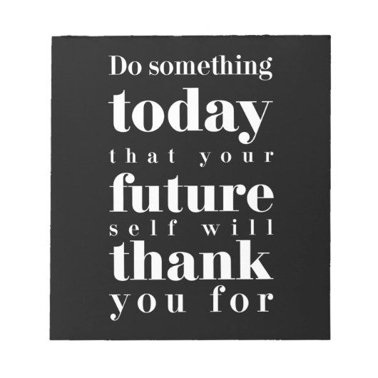 Bloc-note Cadeau Anniversaire Faites Quelque Chose Aujourd'H (Devant)