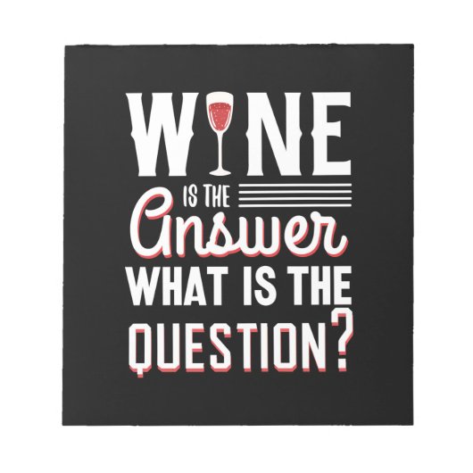 Bloc-note Cadeau de Noël | Le Vin Est La Réponse (Devant)