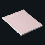 Bloc-note Calligraphie Stylish Personnalisée Nom Blush Rose<br><div class="desc">Nom de calligraphie élégante personnalisée Bloc-notes rose</div>