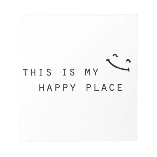 Bloc-note c'est mon endroit heureux design simple moderne (Devant)