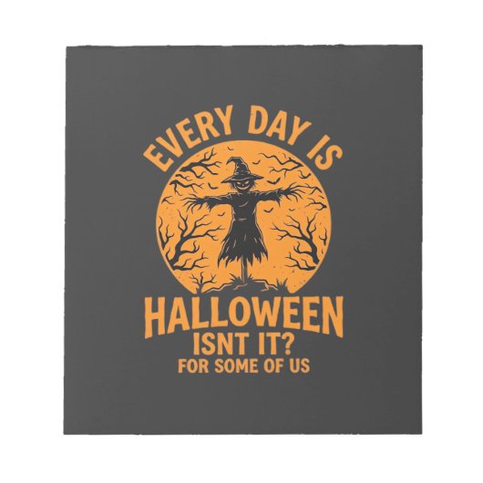 Bloc-note Chaque Jour Est Halloween Épouvantail Sorcière Con (Devant)