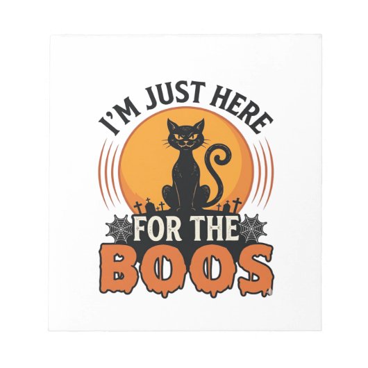 Bloc-note Chat d'Halloween Je suis juste là pour les Huées  (Devant)