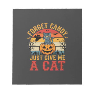 Bloc-note Chat d'Halloween Oublie des Bonbons Donnez-moi un 