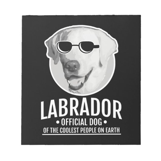 Bloc-note Chien Officiel Du Labrador Des Gens Les Plus Cools (Devant)