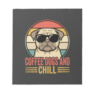 Bloc-note Chiens de café et Pug Rétro Chill