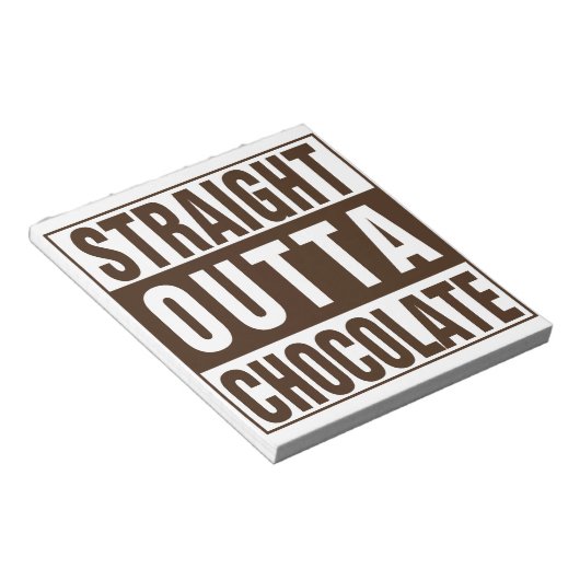 Bloc-note Chocolate Straight Outta Brown (Incliné)