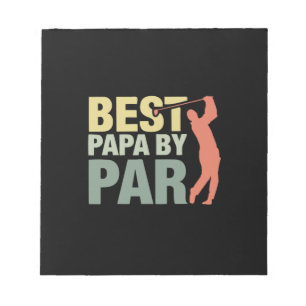 Bloc-note Citations grand-père Best Papa By Par Golf